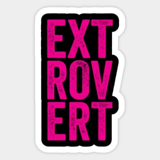 Extrovert - Bright Pink Distressed Typographic Gift Sticker